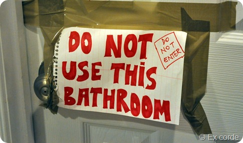 Do not use this bathroom_Ex corde